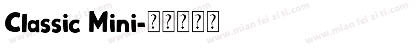 Classic Mini字体转换